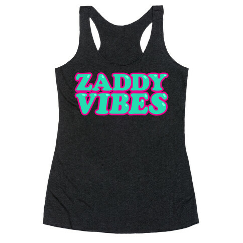 Zaddy Vibes White Print Racerback Tank Top