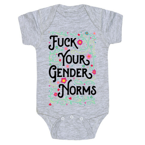 F*** Your Gender Norms Baby One-Piece