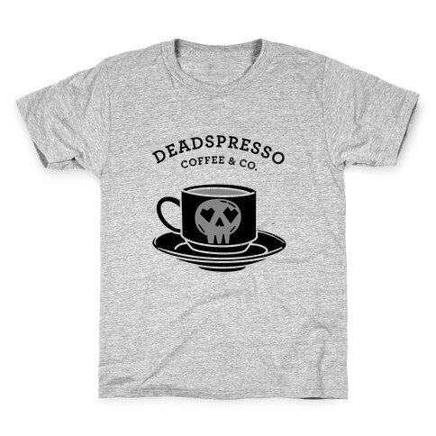 Deadspresso (Black)  Kids T-Shirt