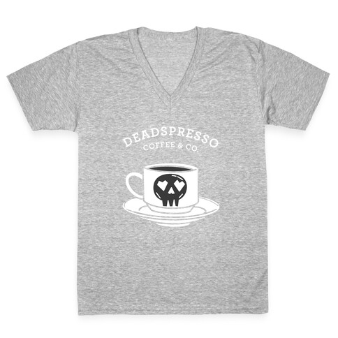 Deadspresso (White)  V-Neck Tee Shirt