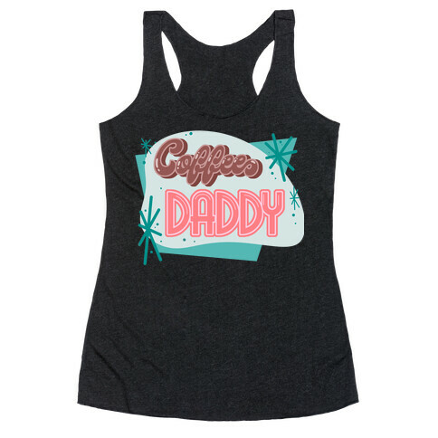 Coffee Daddy Racerback Tank Top