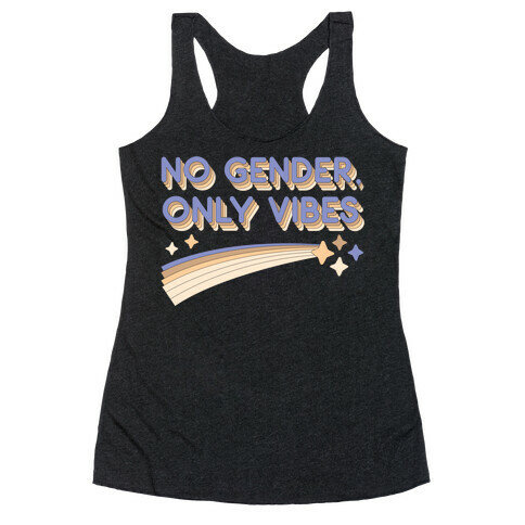 No Gender, Only Vibes Racerback Tank Top