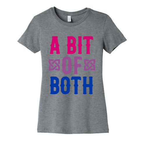 A Bit of Both (Bi Pride) Womens T-Shirt