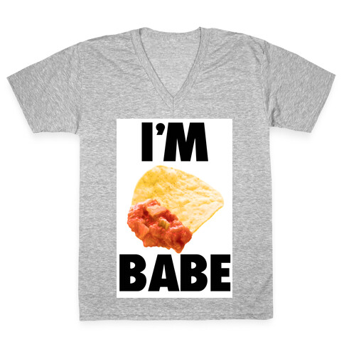 I'm Nacho Babe V-Neck Tee Shirt
