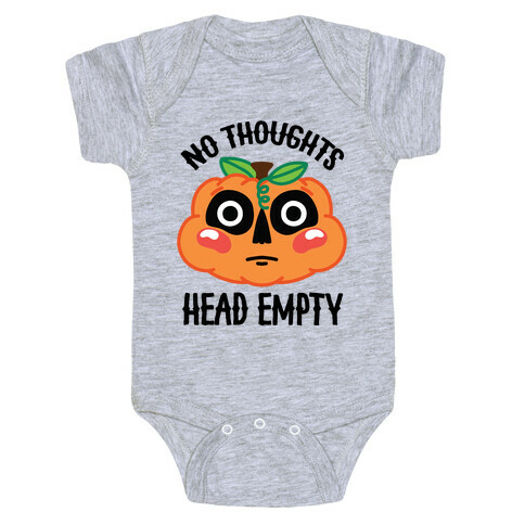 No Thoughts, Head Empty (Jack-O-Lantern) Baby One-Piece