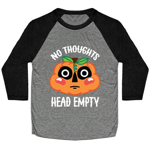 No Thoughts, Head Empty (Jack-O-Lantern) Baseball Tee