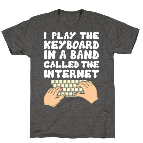 I Play The Keyboard T-Shirt