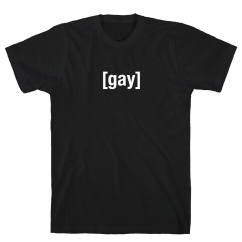 [Gay] Shirt (white) T-Shirt