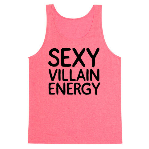 Sexy Villain Energy Tank Top