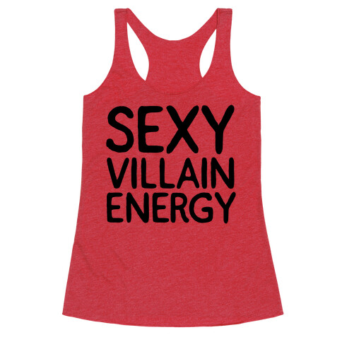 Sexy Villain Energy Racerback Tank Top