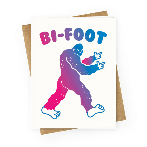 Bi-Foot Bisexual Bigfoot Greeting Card