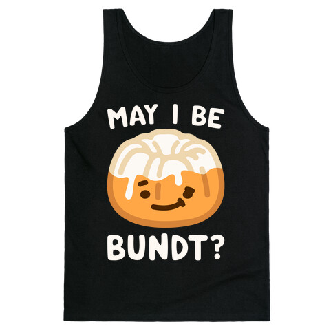 May I Be Bundt White Print Tank Top