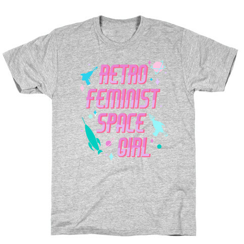 Retro Feminist Space Girl T-Shirt