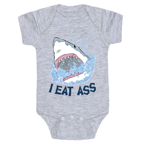 I Eat Ass Shark Baby One-Piece