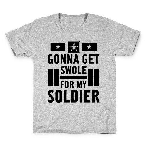 Getting Swole For My Soldier Kids T-Shirt