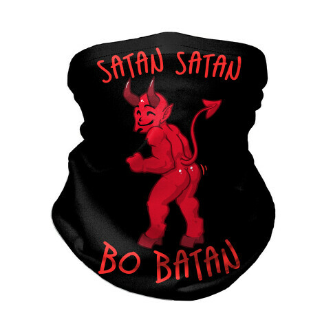 Satan Satan Bo Batan Neck Gaiter
