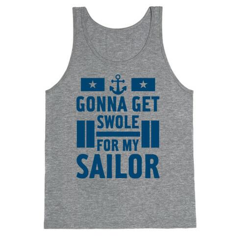 Getting Swole For My Sailor Tank Top