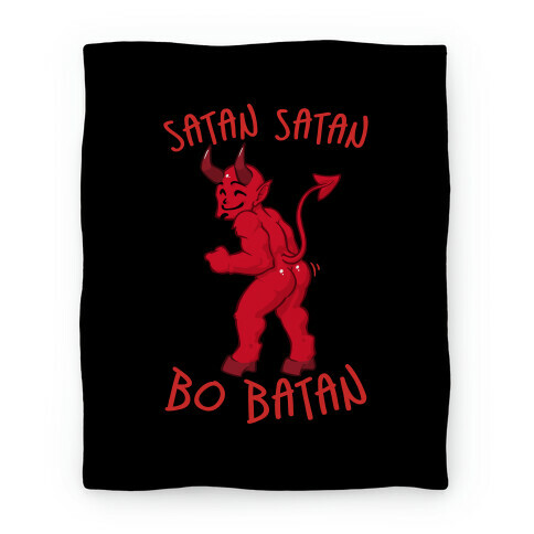 Satan Satan Bo Batan Blanket
