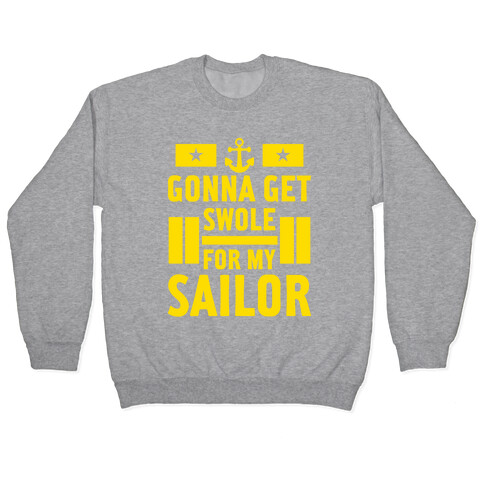 Getting Swole For My Sailor Pullover