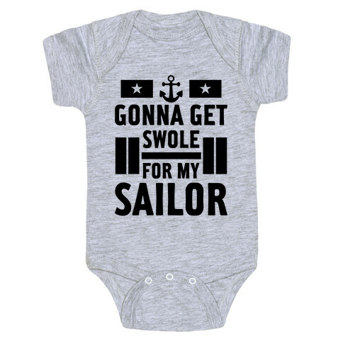 Getting Swole For My Sailor Baby One-Piece