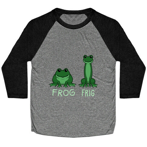 Frog, Frig Baseball Tee