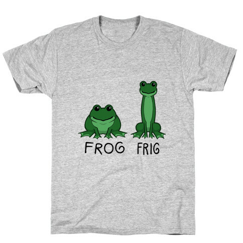 Frog, Frig T-Shirt