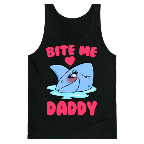 Bite Me Daddy Tank Top