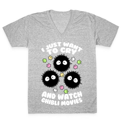 I Just Want To Cry And Watch Ghibli Movies V-Neck Tee Shirt