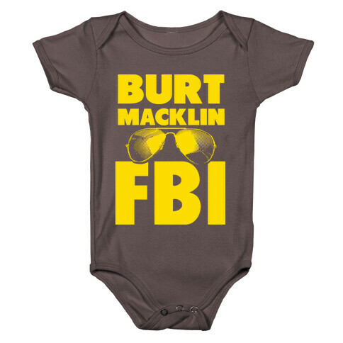 Burt Macklin FBI Baby One-Piece