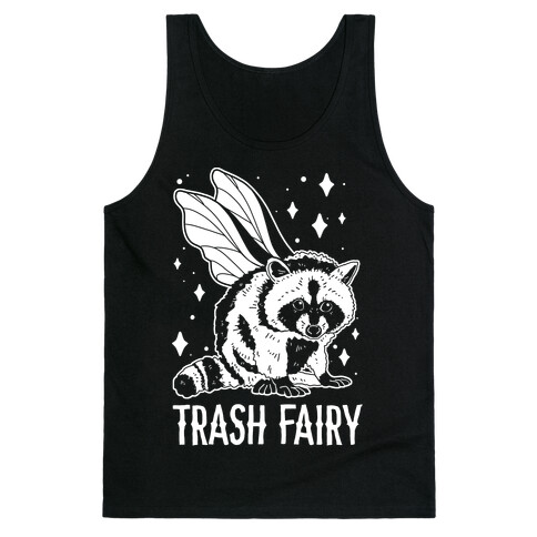 Trash Fairy Tank Top