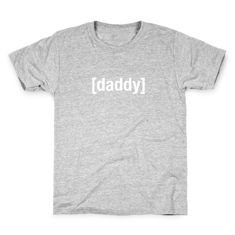 [Daddy] Shirt (white) Kids T-Shirt