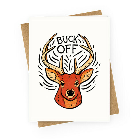 Buck Off Deer Greeting Card