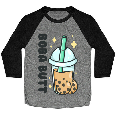 Boba Butt Baseball Tee