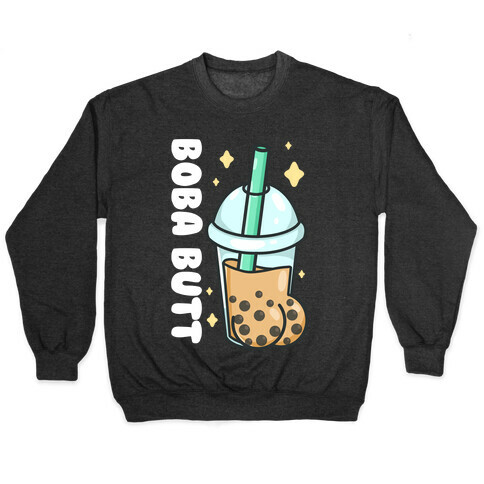 Boba Butt Pullover