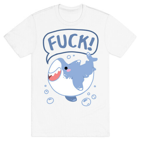 Cute Shark Says F***! T-Shirt