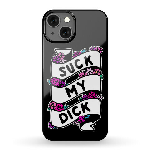Suck My Dick Ribbon Phone Case