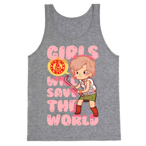 Girls Will Save The World Tank Top