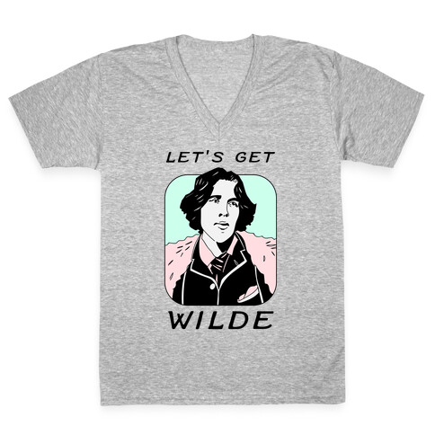 Let's Get Wilde (Oscar Wilde) V-Neck Tee Shirt