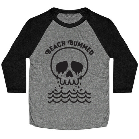 Beach Bummed Skull Baseball Tee