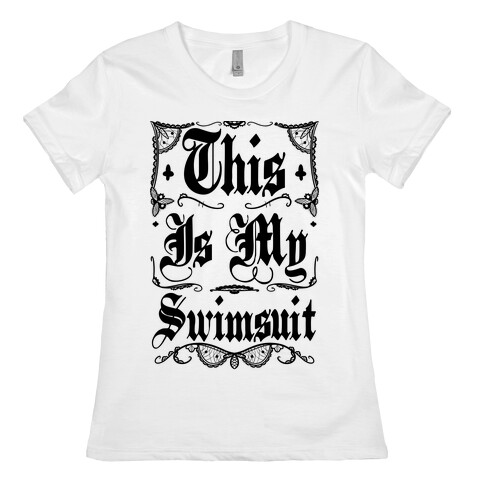 This Is My Swimsuit Womens T-Shirt