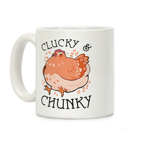 Clucky And Chunky Coffee Mug