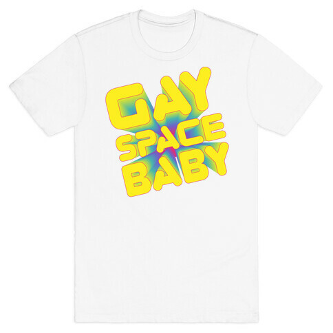 Gay Space Baby T-Shirt