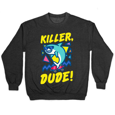 Killer Dude Shark White Print Pullover