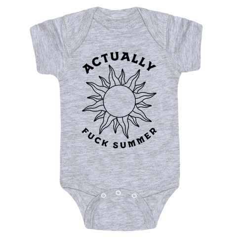 Actually, F*** Summer Baby One-Piece
