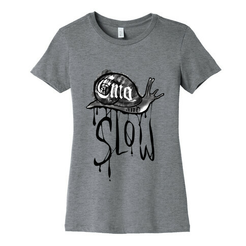 Emo and Slow (black)  Womens T-Shirt