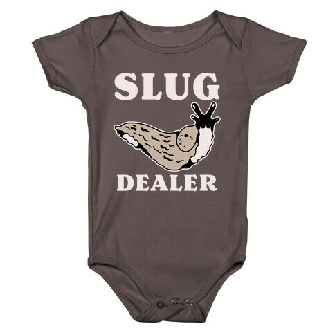 Slug Dealer Baby One-Piece