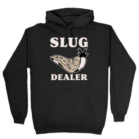 Slug Dealer Hooded Sweatshirt