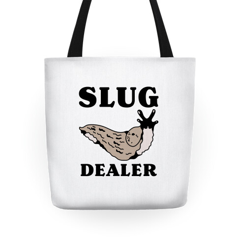 Slug Dealer Tote