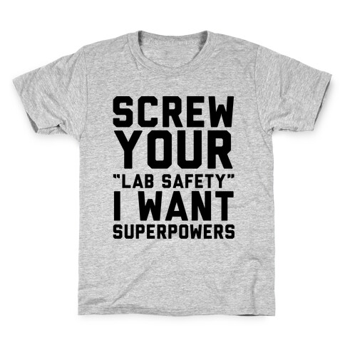 Screw Your Lab Safety Kids T-Shirt