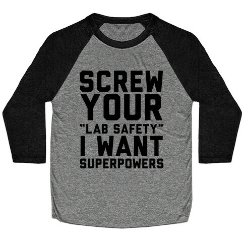 Screw Your Lab Safety Baseball Tee